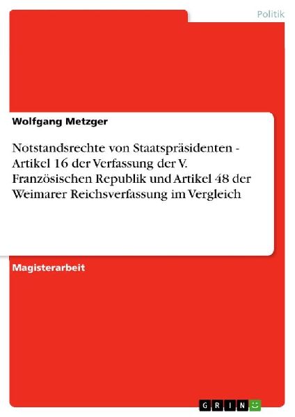Notstandsrechte von Staatspräsidenten - Artikel 16 der Verfas...