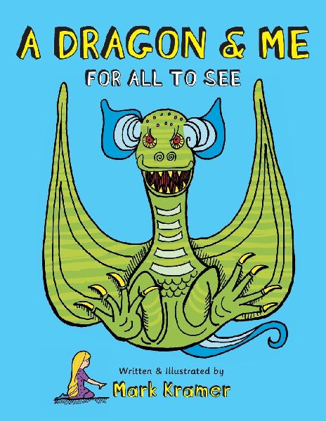 A Dragon & Me For All To See