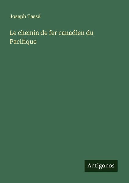 Le chemin de fer canadien du Pacifique