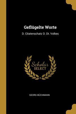 Geflügelte Worte