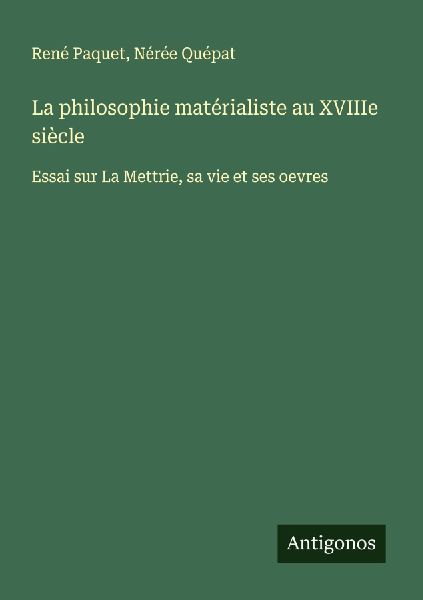 La philosophie matérialiste au XVIIIe siècle