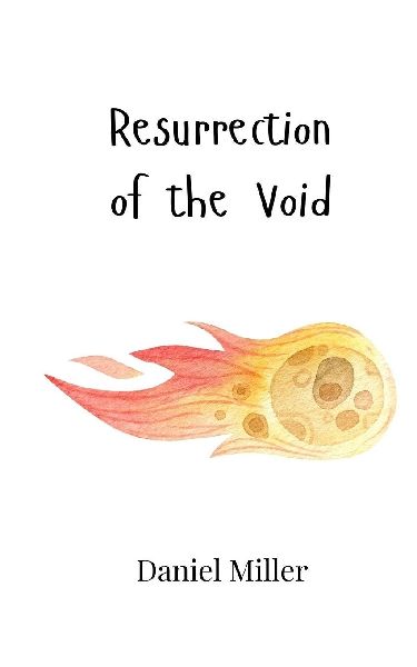 Resurrection of the Void