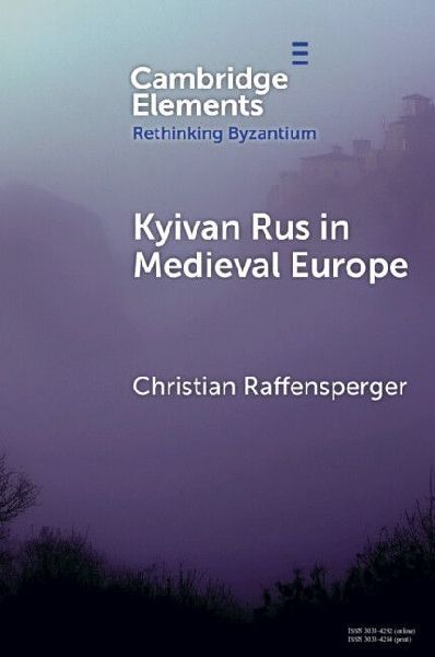 Kyivan Rus in Medieval Europe