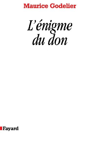 L Enigme Du Don
