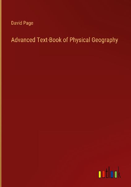 Advanced Text-Book of Physical Geography