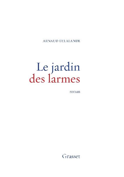 Le Jardin Des Larmes