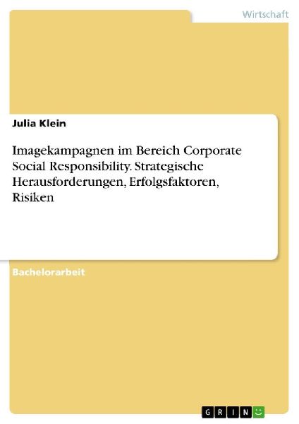 Imagekampagnen im Bereich Corporate Social Responsibility. Str...