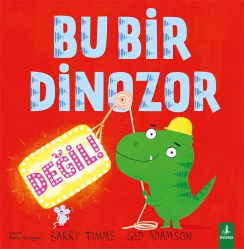 Bu Bir Dinozor Degil