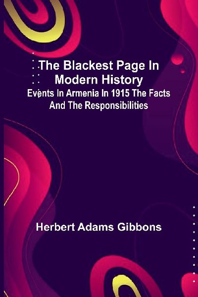 The Blackest Page In Modern History