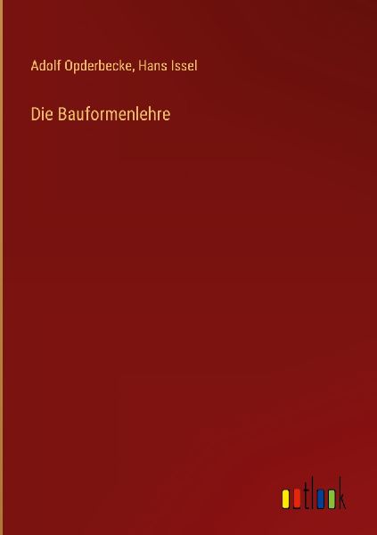 Die Bauformenlehre