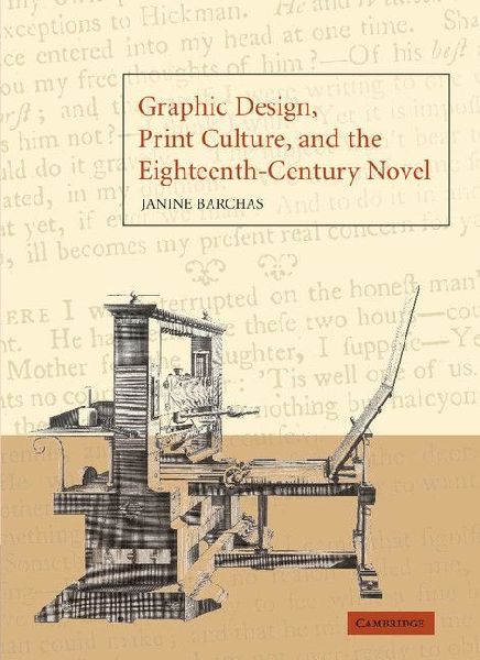 Graphic Design, Print Culture, and the Eighteenth-Century Novel