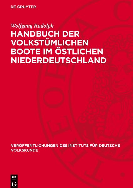 Handbuch der volkstümlichen Boote im östlichen Niederdeutsch...