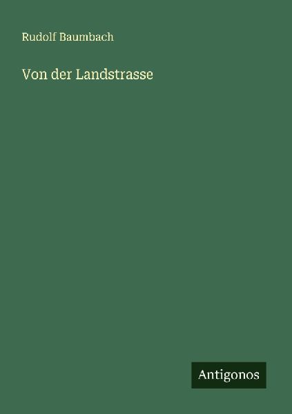 Von der Landstrasse