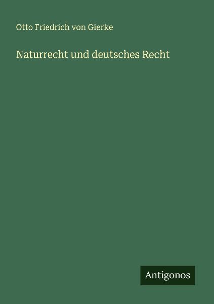 Naturrecht und deutsches Recht