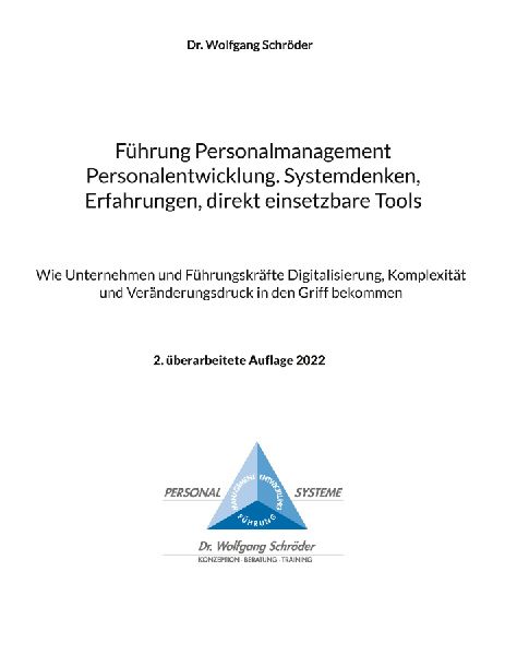 Führung Personalmanagement Personalentwicklung. Systemdenken,...