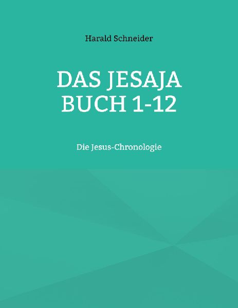 Das Jesaja Buch 1-12