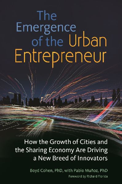 The Emergence of the Urban Entrepreneur