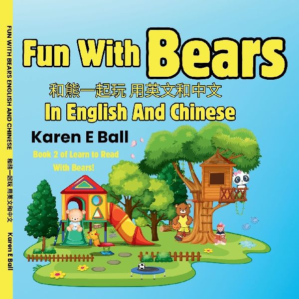 Fun with Bears in English and Chinese 和熊...