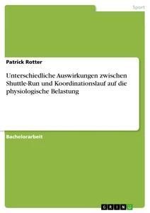 Unterschiedliche Auswirkungen zwischen Shuttle-Run und Koordin...