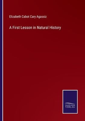 A First Lesson in Natural History