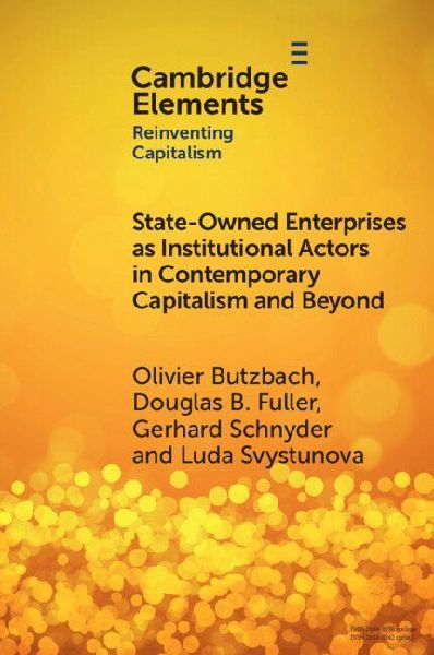 State-Owned Enterprises as Institutional Actors in Contemporar...