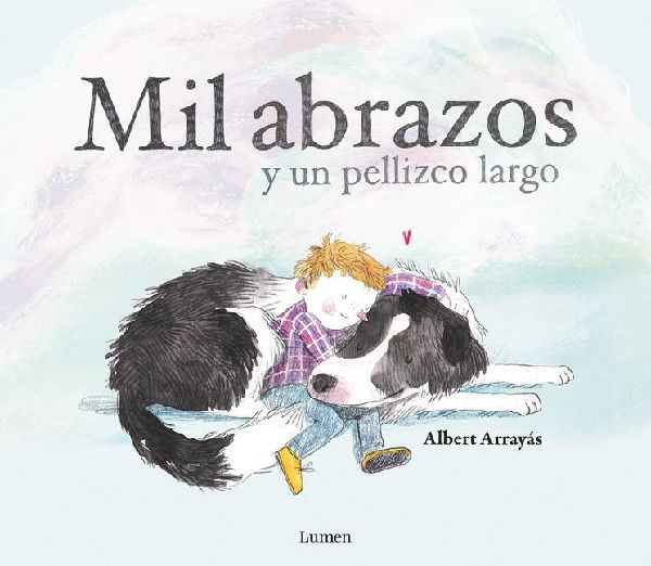 Mil abrazos y un pellizco largo