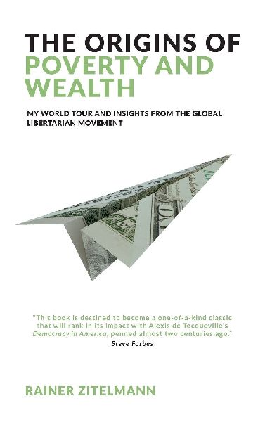 The Origins of Poverty and Wealth