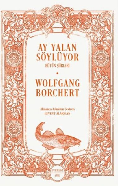 Ay Yalan Söylüyor;Bütün Siirleri