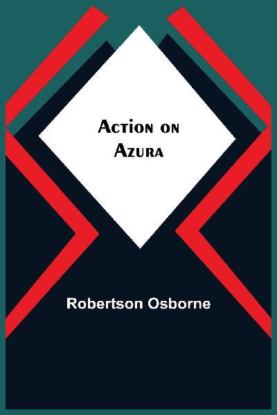 Action On Azura