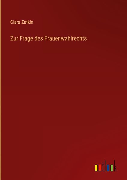 Zur Frage des Frauenwahlrechts