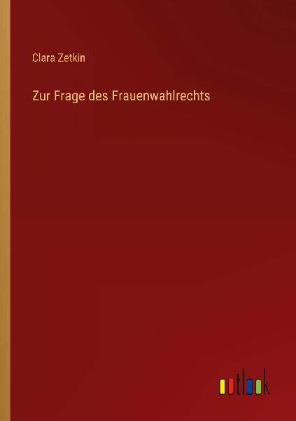 Zur Frage des Frauenwahlrechts