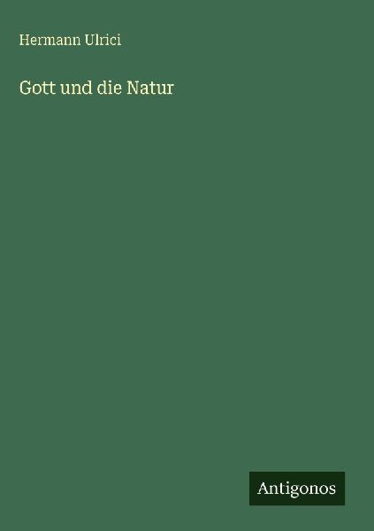 Gott und die Natur