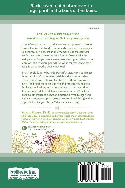 50 More Ways to Soothe Yourself Without Food (16pt Large Print Edition)