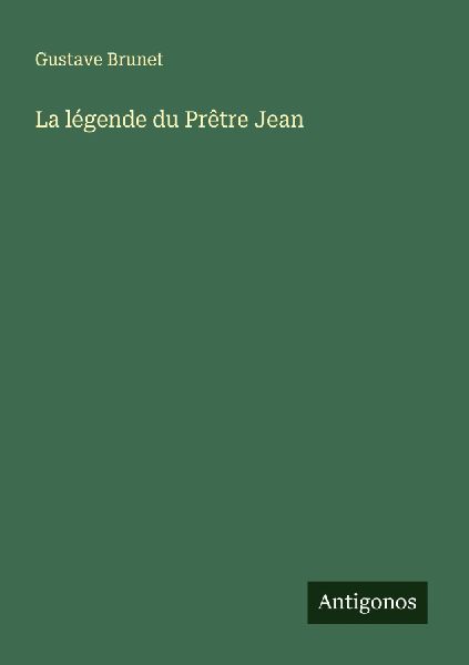La légende du Prêtre Jean