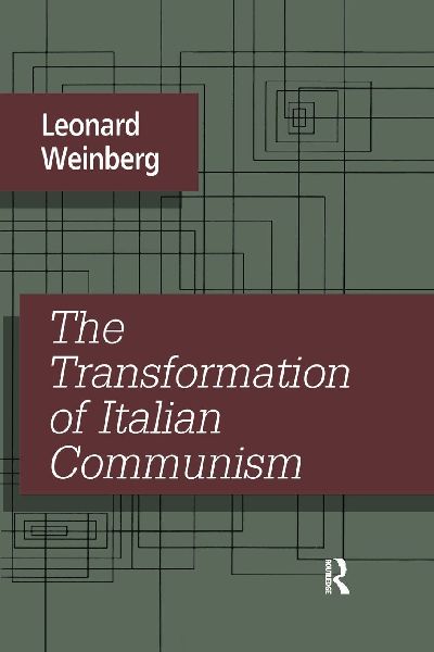 The Transformation of Italian Communism