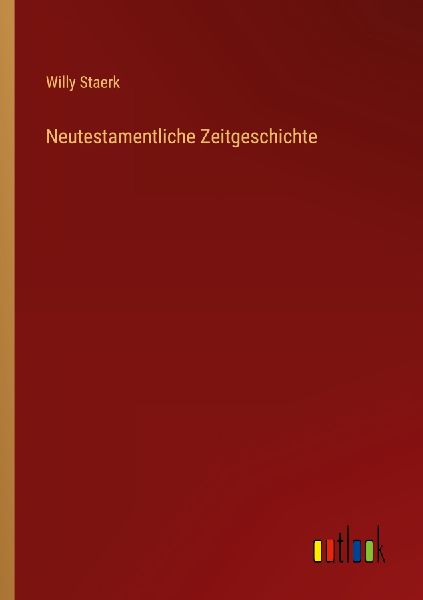 Neutestamentliche Zeitgeschichte