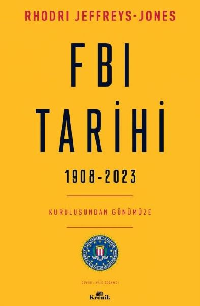 FBI Tarihi - 1908-2023