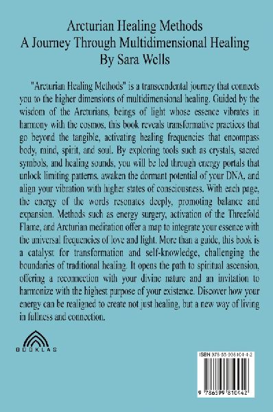 Arcturian Healing Methods
