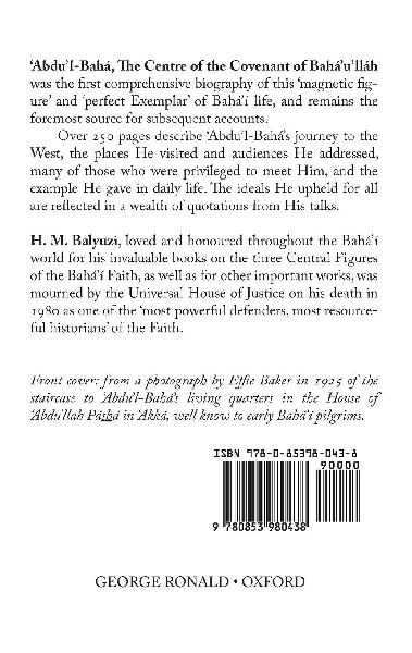 'Abdu'l-Baha, The Centre of the Covenant of Baha'u'llah