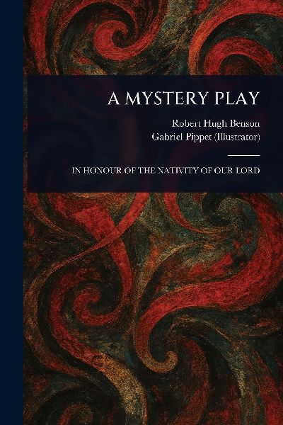 A Mystery Play