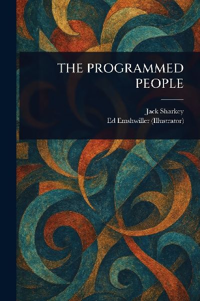 The Programmed People