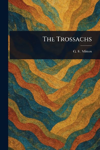 The Trossachs