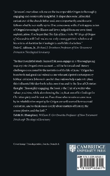 The Life of Jesus in the Writings of Origen of Alexandria