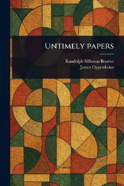 Untimely Papers