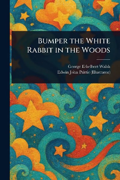 Bumper the White Rabbit in the Woods