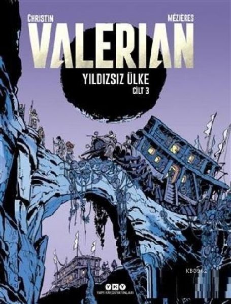 Yildizsiz Ülke - Valerian Cilt 3