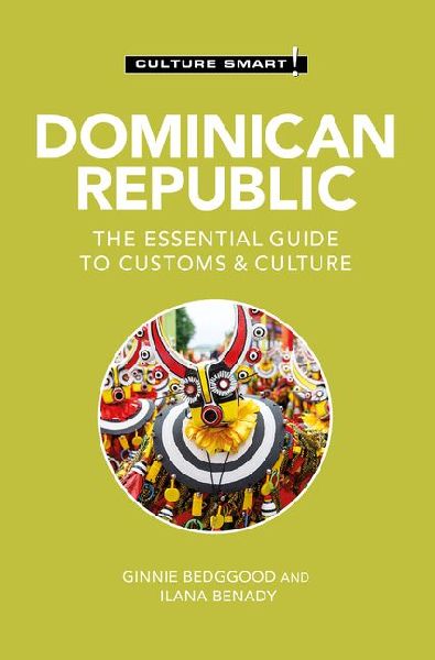 Dominican Republic - Culture Smart!