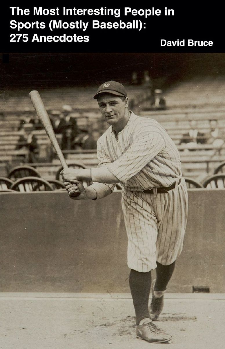 The Most Interesting People in Sports (Mostly Baseball)