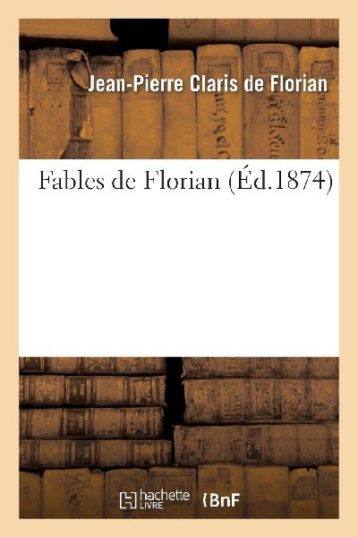 Fables de Florian  (Éd.1874)
