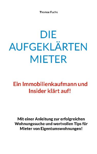 Die aufgeklärten Mieter